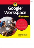 Google Workspace For Dummies (For Dummies: Learning Made Easy) 1st Edition 2024 with complete solution