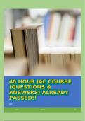 40 HOUR JAC COURSE (QUESTIONS & ANSWERS) ALREADY PASSED!!