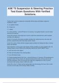 ASE T5 Suspension & Steering Practice Test Exam Questions With Verified Solutions.