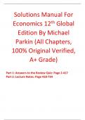 Solutions Manual for Economics 12th Global Edition By Michael Parkin (All Chapters, 100% Original Verified, A+ Grade) 