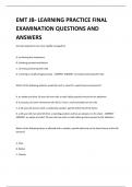 EMT JB- LEARNING PRACTICE FINAL EXAMINATION QUESTIONS AND ANSWERS 