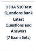 OSHA 510 Test Questions Bank Latest 2024-2025 Questions and Answers (7 Exam Sets)