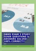 DBMS EXAM 3 STUDY GUIDE QUESTIONS & ANSWERS SOLVED 100% CORRECT!!