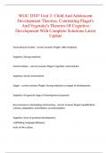 WGU D307 Unit 2: Child And Adolescent Development Theories. Contrasting Piaget's And Vygotsky's Theories Of Cognitive Development With Complete Solutions Latest Update