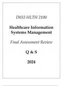(WGU D033) HLTH 2100 Healthcare Information Systems Management Final Assessment Review Q & S