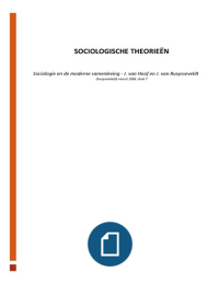 Sociologische theorieën deel 1