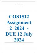 COS1512 Assignment 2 (COMPLETE ANSWERS) 2024 (199828) - DUE 12 July 2024 •	Course •	Introduction to Programming II (COS1512) •	Institution •	University Of South Africa (Unisa) •	Book •	An Introduction to Programming in C COS1512 Assignment 2 (COMPLETE ANS