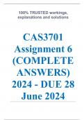 Exam (elaborations) CAS3701 Assignment 6 (COMPLETE ANSWERS) 2024 - DUE 28 June 2024 •	Course •	Capstone in Accounting Sciences (CAS3701) •	Institution •	University Of South Africa (Unisa) •	Book •	Analysis of Financial Statements CAS3701 Assignment 6 (COM