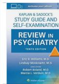 KAPLAN & SADOCK’S Study Guide and Self-Examination Review in Psychiatry, 10th Edition By Benjamin J. Sadock
