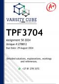 TPF3704 Assignment 50 (DETAILED ANSWERS) 2024 - DISTINCTION GUARANTEED 