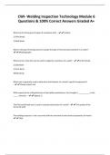 CWI- Welding Inspection Technology Module 6 Questions & 100% Correct Answers Graded A+