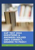 SUP TEST 2024 QUESTIONS & ANSWERS SOLVED 100% CORRECT, GRADED TO PASS!!