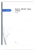 Exam 2 - NR 327 - Class Lecture fully solved to pass