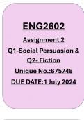 ENG2602 ASSIGNMENT 2 2024 SOCIAL PERSUASION & FICTION ESSAY