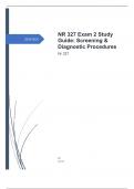 NR 327 Exam 2 Study Guide: Screening & Diagnostic Procedures fully solved 
