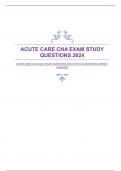 ACUTE CARE CNA EXAM STUDY QUESTIONS 2024 WITH GUARANTEED CORRECT ANSWERS