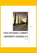FACS 470 EXAM 1 LIBERTY UNIVERSITY (GRADED A+)