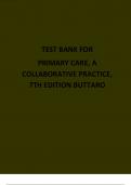TEST BANK FOR PRIMARY CARE, A  COLLABORATIVE PRACTICE,  7TH EDITION BUTTARO