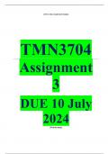 Exam (elaborations) TMN3704 Assignment 3 (COMPLETE ANSWERS) 2024 (200222)- DUE 10 July 2024
