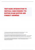 TEST BANK INTRODUCTION TO  CRITICAL CARE NURSING 7TH  EDITION EXAM QUSTION AND  CORRECT ANSWERS  1.Anacuteexacerbationofasthmaistreatedwithwhichofthefollowing? - correct  answerInhaled bronchodilators and intravenous corticosteroids 2.Thenurseisdischargin