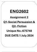 ENG2602 ASSIGNMENT 2 2024 SOCIAL PERSUASION & FICTION ESSAY