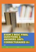 EXAM 2 BESC FINAL  QUESTIONS & ANSWERS 100% CORRECTGRADED A+