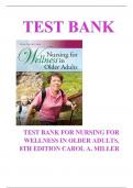 Test Bank for Nursing for Wellness in Older Adults  8th Edition   by Miller ISBN-10:1496368282 ISBN-13:9781496368287