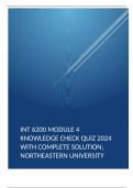 INT 6200 MODULE 4 KNOWLEDGE CHECK QUIZ 2024 WITH COMPLETE SOLUTION; NORTHEASTERN UNIVERSITY     