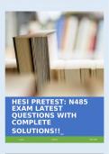 HESI PRETEST: N485 EXAM LATEST QUESTIONS WITH COMPLETE SOLUTIONS!!