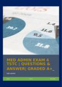 MED ADMIN EXAM 4 TSTC QUESTIONS & ANSWER GRADED A+.