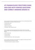 ATI PHAMACOLOGY PROCTORED EXAM  2024-2025 WITH VERIFIED QUESTIONS  AND CORRECT ANSWERS GRADED A+