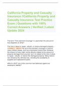 California Property and Casualty  Insurance //California Property and  Casualty Insurance Test Practice  Exam | Questions with 100%  Correct Answers | Verified | Latest  Update 2024