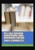 PCI 1&2 REVIEW QUESTIONS AND ANSWERS RATED 100% CORRECT!!