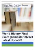 World History Final Exam (Semester 2)2024 Latest Update!!