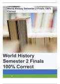 World History Semester 2 Finals 100% Correct 