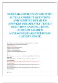 NEBRASKA MPJE EXAM 2024 WITH  ACTUAL CORRECT QUESTIONS  AND VERIFIED DETAILED  ANSWERS |FREQUENTLY TESTED  QUESTIONS AND SOLUTIONS  |ALREADY GRADED  A+|NEWEST|GUARANTEED PASS  |LATEST UPDATE