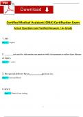 Certified Medical Assistant Certification Exam Questions and Revised Correct Answers (2024 / 2025) 100% Guarantee Pass