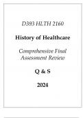 (WGU D393) HLTH 2160 History of Healthcare Comprehensive FA Review Q & S 2024.