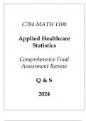 (WGU C784) MATH 1100 Applied Healthcare Statistics Comprehensive FA Review Q & S 2024