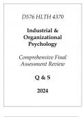 (WGU D576) HLTH 4370 Industrial & Organizational Psychology Comprehensive FA Review Q & S 2024