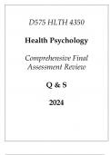 (WGU D575) HLTH 4350 Health Psychology Comprehensive FA Review Q & S 2024