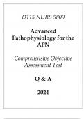 (WGU D115) NURS 5800 Advanced Pathophysiology for the APN Comprehensive OA Test Q & A 2024.