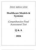 (WGU D511) MHA 5310 Healthcare Models & Systems Comprehensive FA Test Q & A 2024.