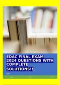 EDAC FINAL EXAM 2024 QUESTIONS WITH COMPLETE SOLUTIONS!!