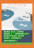 NURS 414: COMO WEEK 1 – IMMOBILITY QUESTIONS WITH 100% CORRECT ANSWERS!!