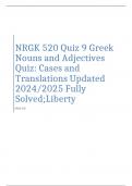 NRGK 520 Quiz 9 Greek Nouns and Adjectives Quiz: Cases and Translations Updated 2024/2025 Fully Solved;Liberty