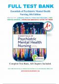 Test Bank For Essentials of Psychiatric Mental Health Nursing Concepts of Care in Evidence-Based Practice 8th Edition By Karyn I Morgan, Mary C. Townsend 9780803676787 Chapter 1-32 Complete Guide.