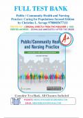 Test Bank for Public / Community Health and Nursing Practice Caring for Populations 2nd Edition By Christine L. Savage 9780803677111 Chapter 1-51 | Complete Guide.