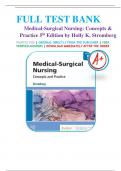 Test Bank for Medical-Surgical Nursing: Concepts and Practice, 5th Edition by Holly K. Stromberg, All Chapters 1-49, LATEST