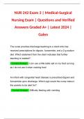 NUR 242 Exam 3 | Medical-Surgical Nursing Exam | Questions and Verified Answers Graded A+ | Latest 2024 | Galen